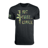But First...Coffee T-Shirt