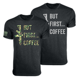 But First...Coffee T-Shirt