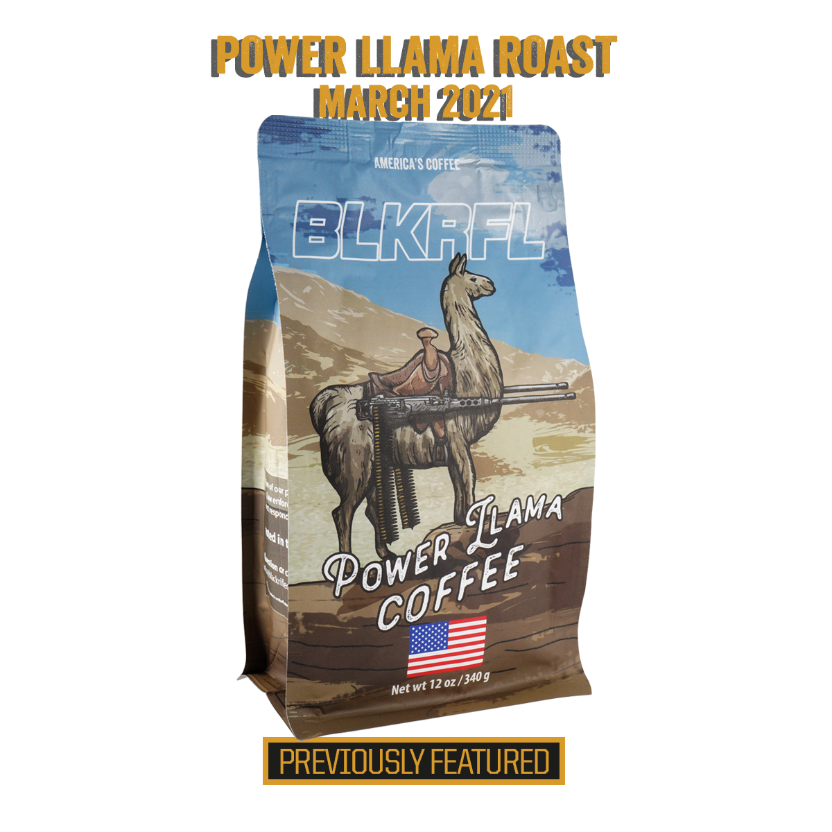 Power Llama Roast, March 2021, Previously Featured. 